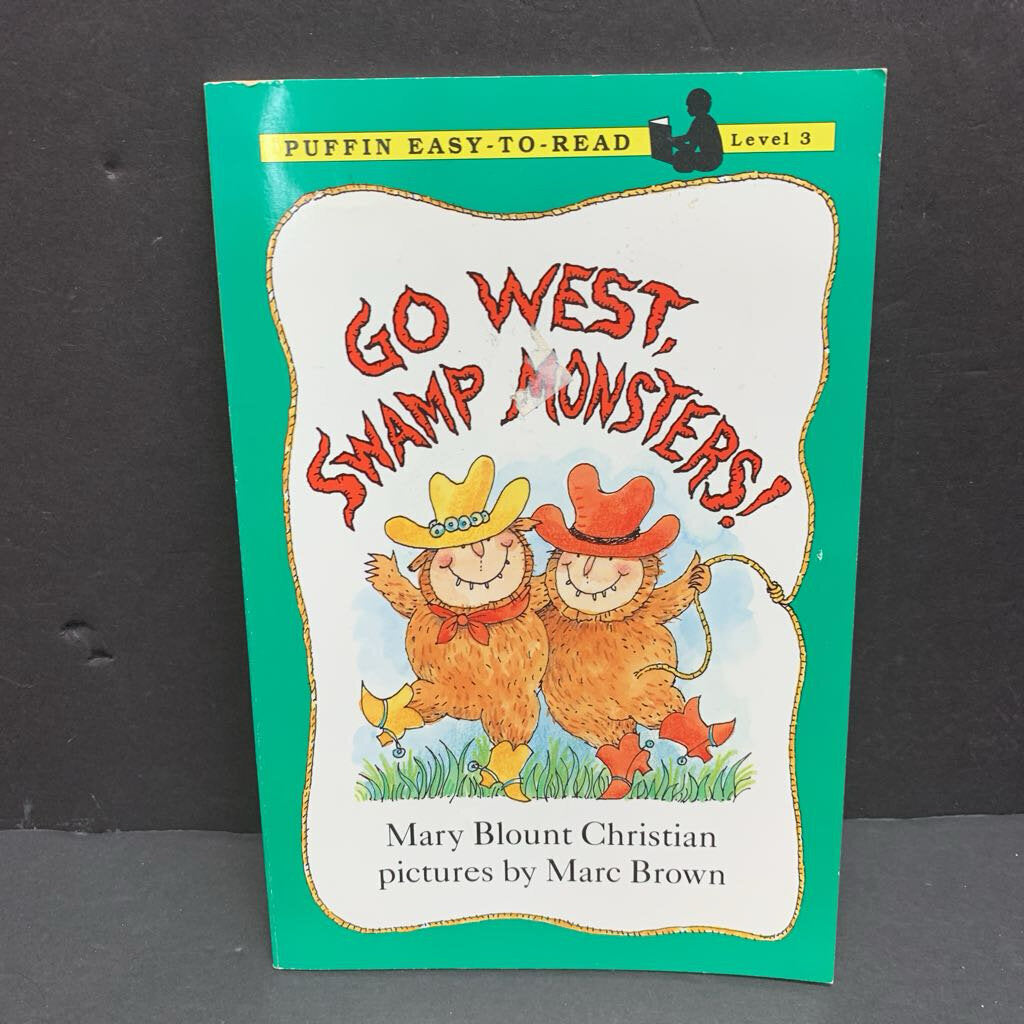 Go West, Swamp Monsters! (Puffin Easy-To-Read Level 3) (Mary Blount Christian) -reader paperback