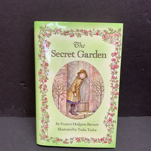 The Secret Garden: The Tasha Tudor Edition (Frances Hodgson Burnett) -classic chapter hardcover