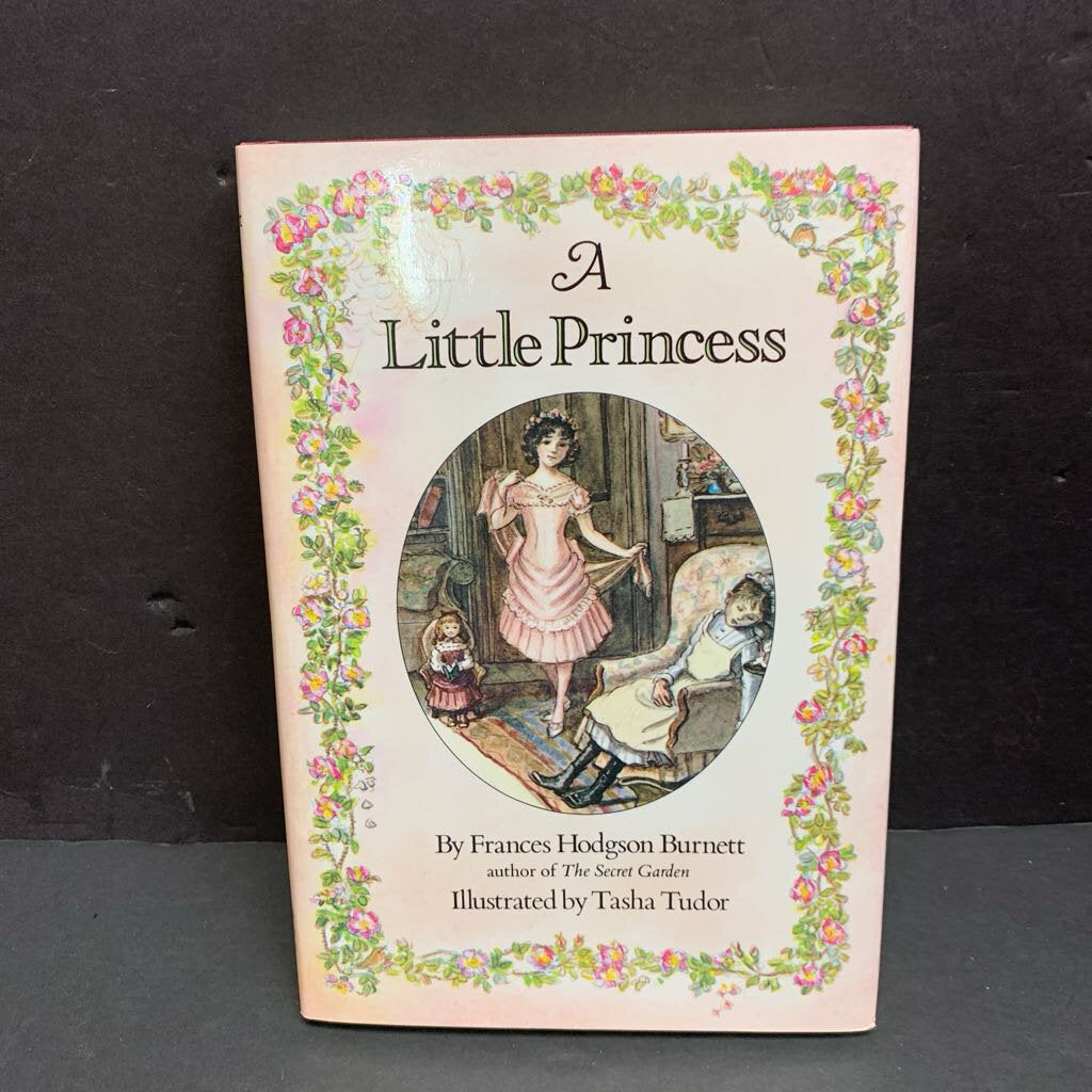 A Little Princess: The Tasha Tudor Edition (Frances Hodgson Burnett) -classic chapter hardcover