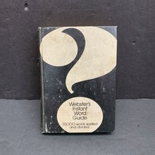 Load image into Gallery viewer, Webster's Instant Word Guide (Vintage Collectible 1972) (Language) -educational hardcover
