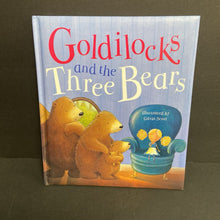 Load image into Gallery viewer, Goldilocks and the Three Bears (Sarah Delmege) (Fairy Tale) -hardcover
