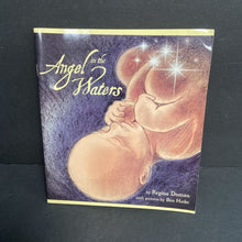 Load image into Gallery viewer, Angel in the Waters (Regina Doman) (Family) -paperback
