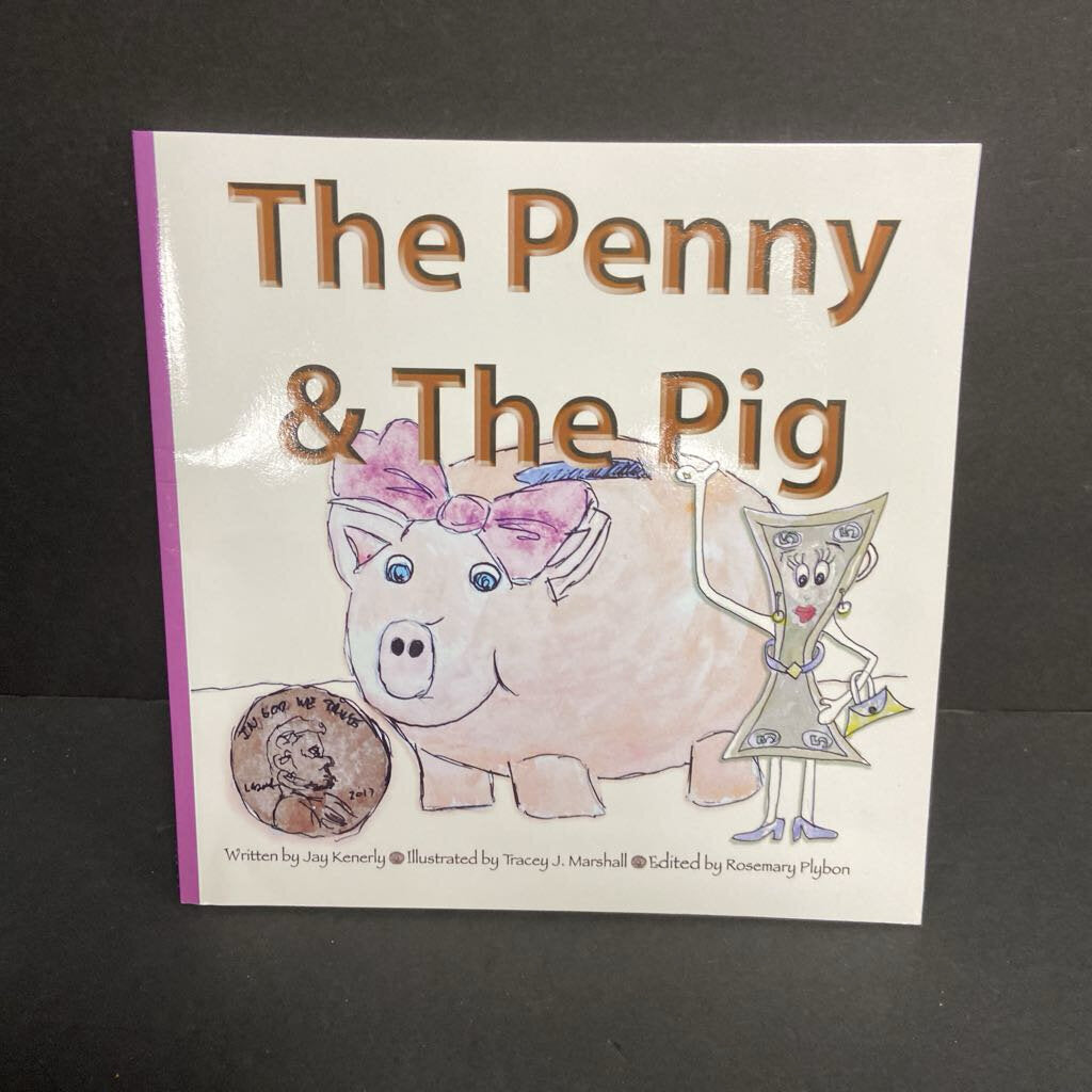 The Penny & The Pig (Jay Kenerly) (Math) -educational paperback