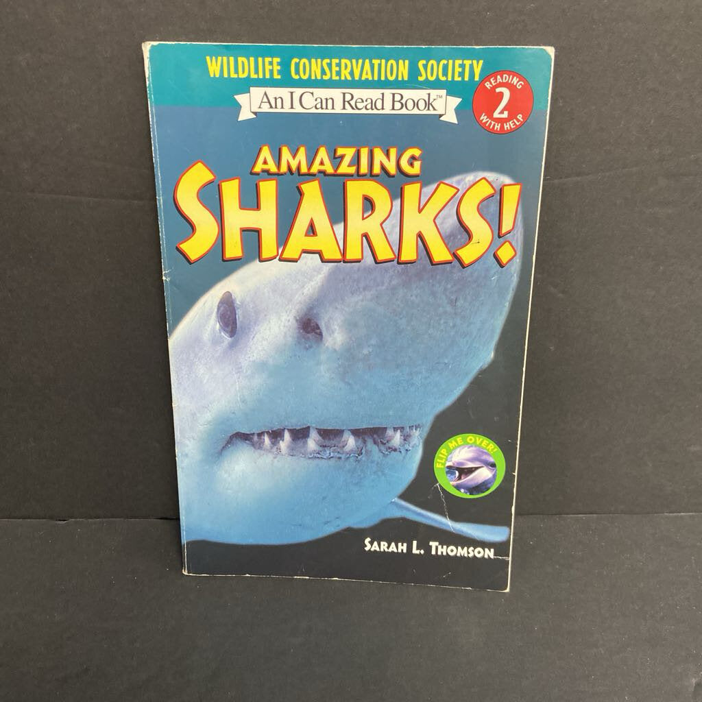 Amazing Sharks! / Amazing Dolphins! (An I Can Read Level 2) (Sarah L. Thomson) (Sea Animals/Sharks) -educational reader paperback