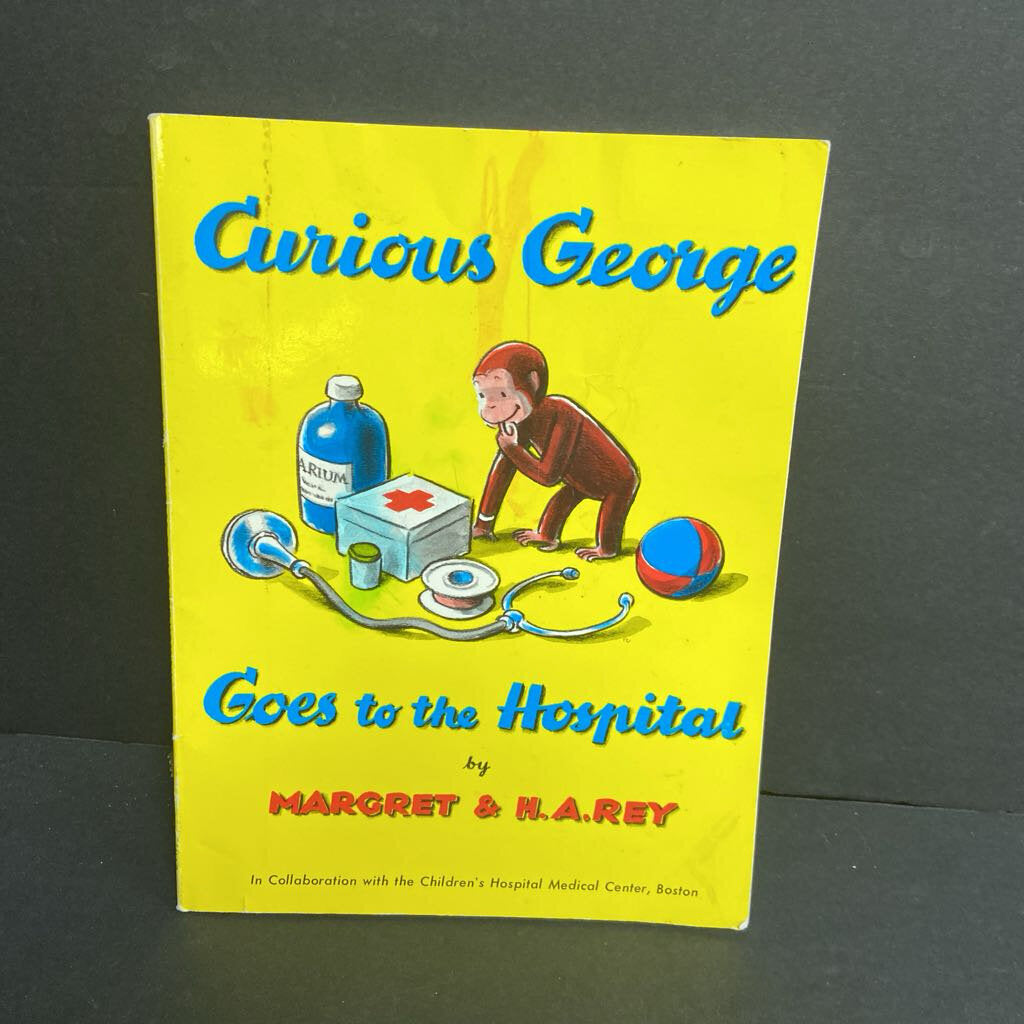 Curious George Goes to the Hospital (Margret & H.A. Rey) -character paperback