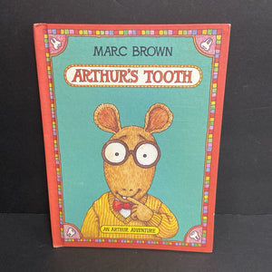 Arthur's Tooth (Marc Brown) -character hardcover