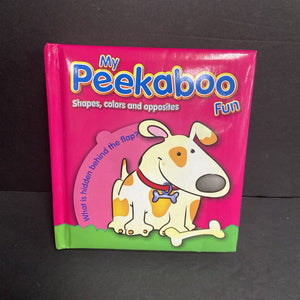 My Peekaboo Fun: Shapes, Colors, and Opposites (Lift-The-Flap) (Math) -educational board