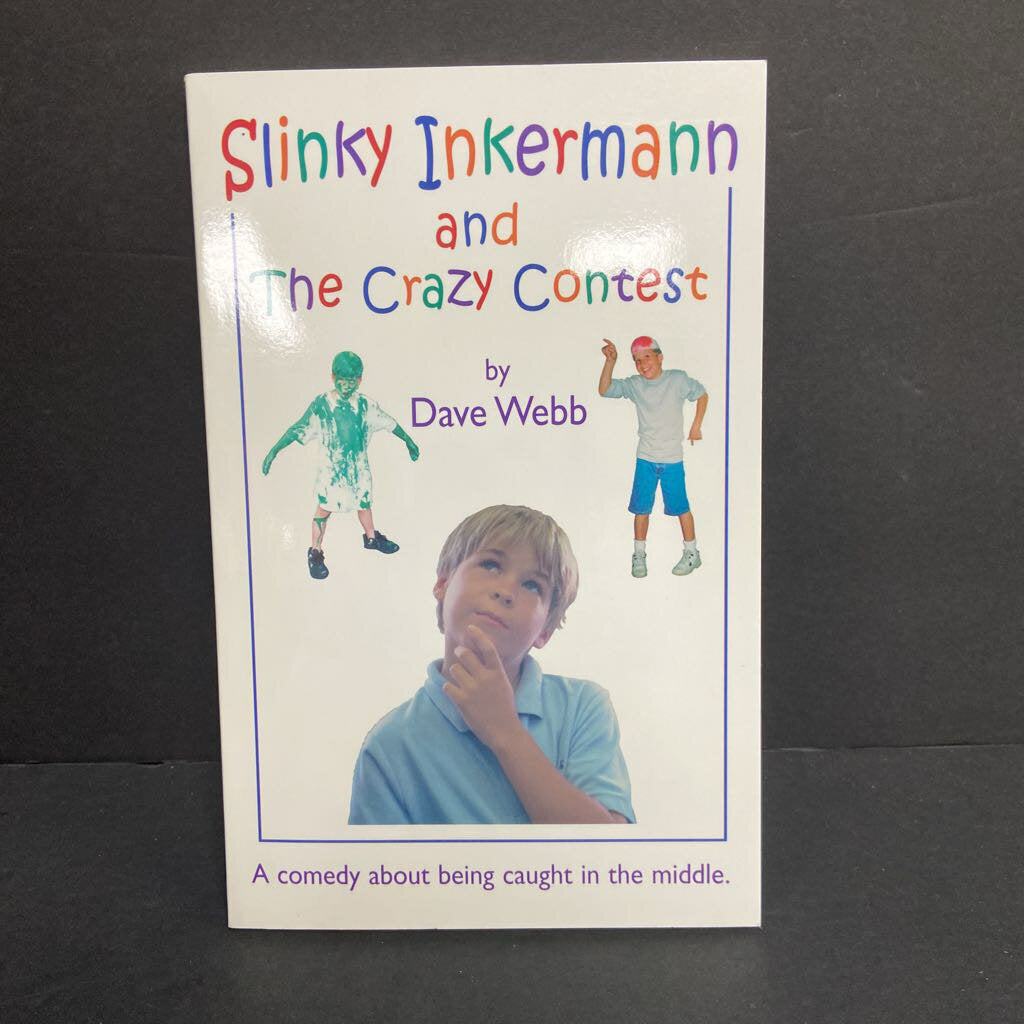 Slinky Inkermann and the Crazy Contest (Slinky Inkermann) (Dave Webb) -series paperback