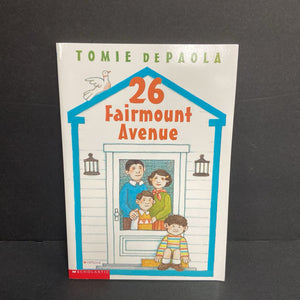 26 Fairmount Avenue (Tomie DePaola) -series paperback