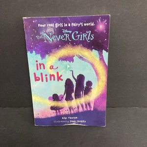 In a Blink (The Never Girls) (Kiki Thorpe) (Disney) -series paperback