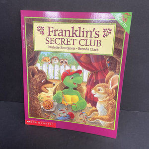 Franklin's Secret Club (Paulette Bourgeois) -character paperback