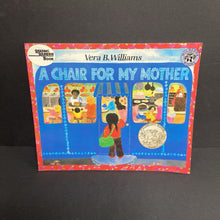 Load image into Gallery viewer, A Chair for My Mother (Vera B. Williams) -paperback
