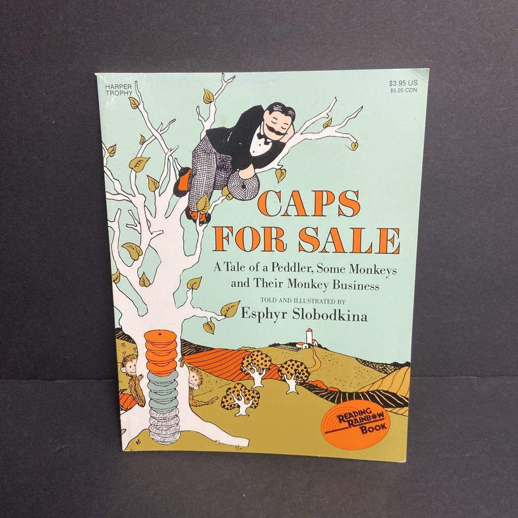 Caps For Sale: A Tale of a Peddler, Some Monkeys, and Their Monkey Business (Esphyr Slobodkina) -paperback