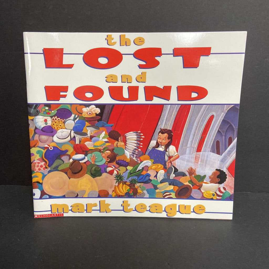 The Lost and Found (Mark Teague) -paperback
