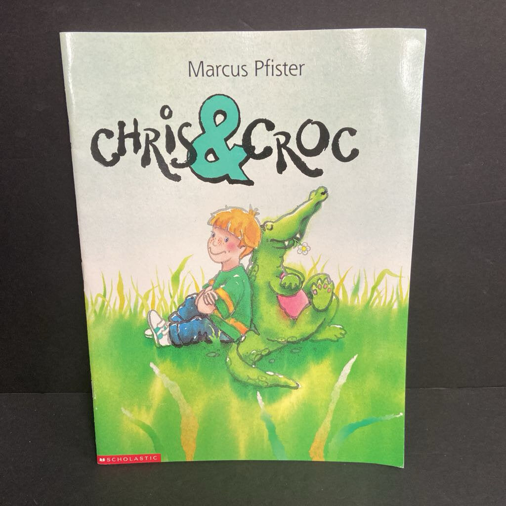 Chris & Croc (Marcus Pfister) -paperback