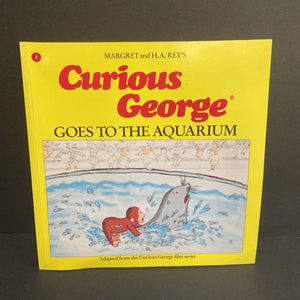 Curious George Goes to the Aquarium (Margaret & H.A. Rey) -character paperback