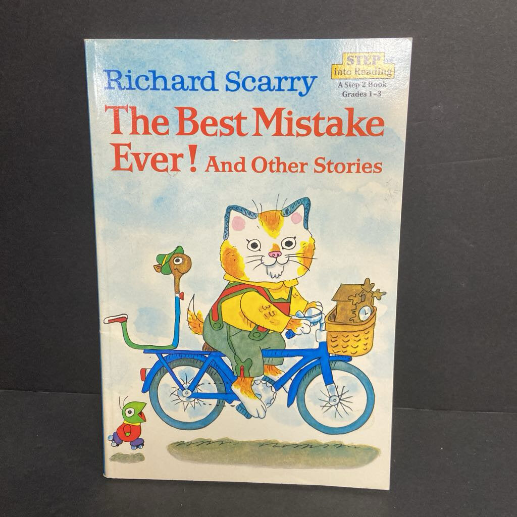 The Best Mistake Ever! And Other Stories (Richard Scarry) (Step Into Reading Level 2) -reader paperback