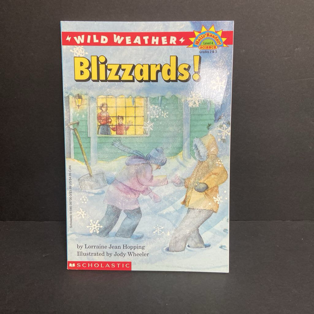 Blizzards! (Wild Weather: Snow) (Hello Reader Science Level 4) (Lorraine Jean Hopping) -educational reader paperback