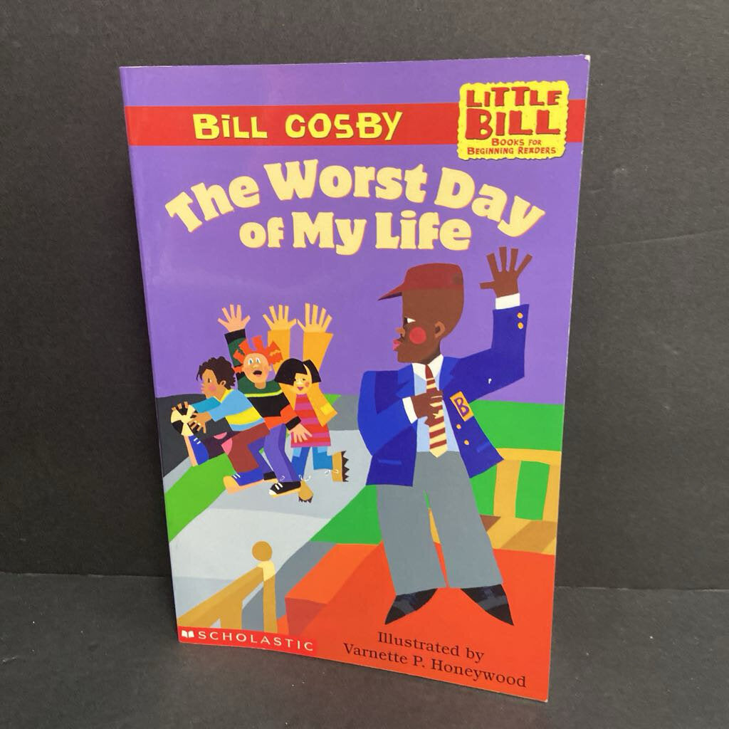 The Worst Day of My Life (Little Bill) (Bill Cosby) -character reader paperback