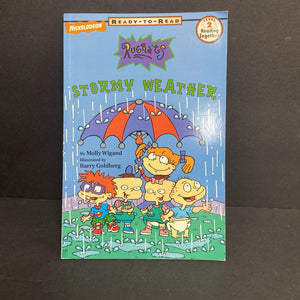 Stormy Weather (Ready-To-Read Level 2) (Nickelodeon Rugrats) (Molly Wigand) -character reader paperback