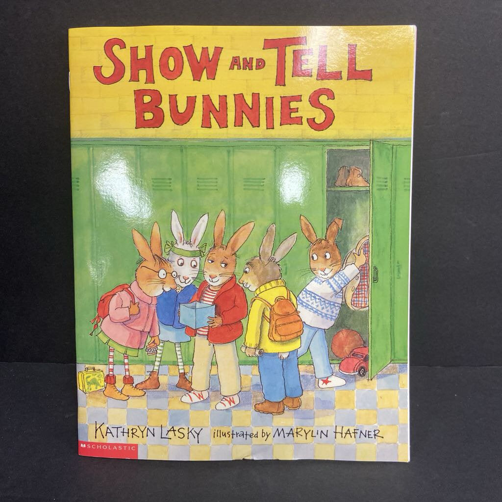 Show and Tell Bunnies (Kathryn Lasky) -paperback