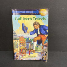 Load image into Gallery viewer, Gulliver&#39;s Travels (Stepping Stones) (Jonathan Swift) -classic reader chapter paperback
