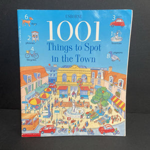 1001 Things To Spot In the Town (Usborne) (Anna Milbourne) -look & find paperback