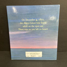 Load image into Gallery viewer, The Mary Celeste: An Unresolved Mystery from HIstory (Jane Yolen &amp; Heidi Elisabet Yolen Stemple) (Notable Event) -educational hardcover
