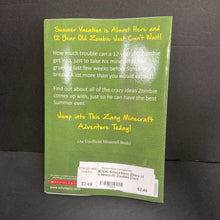 Load image into Gallery viewer, School Daze (Diary of a Minecraft Zombie) (Zack Zombie) -character series paperback
