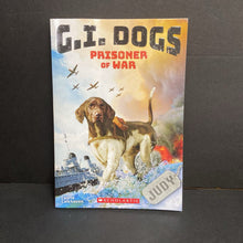 Load image into Gallery viewer, Prisoner of War (G.I. Dogs) (Laurie Calkhoven) -series paperback
