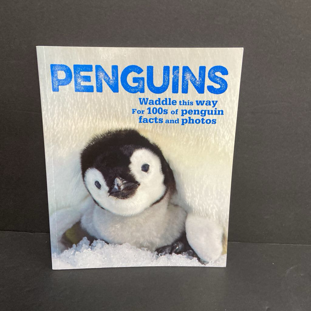 Penguins: Waddle This Way for 100s of Penguin Facts and Photos (Penelope Arlon & Tory Gordon-Harris) (Birds) -educational paperback