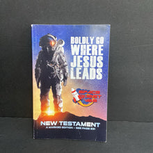 Load image into Gallery viewer, Boldly Go Where Jesus Leads: Space Quest VBS New Testament: A Marked Edition -religion paperback
