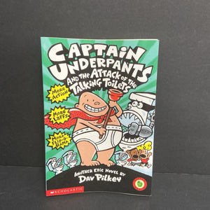 Captain Underpants and the Attack of the Talking Toliets (Dav Pilkey) -series paperback