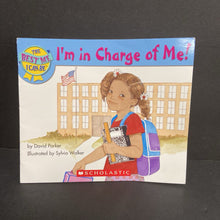 Load image into Gallery viewer, I&#39;m In Charge of Me! (The Best Me I Can Be) (David Parker) -reader paperback
