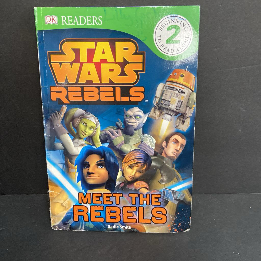 Meet the Rebels (DK Readers Level 2) (Star Wars Rebels) -character reader paperback