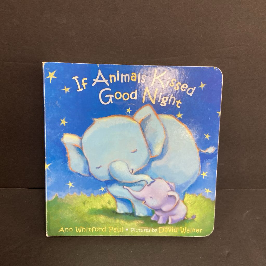 If Animals Kissed Good Night (Ann Whitford Paul) -board