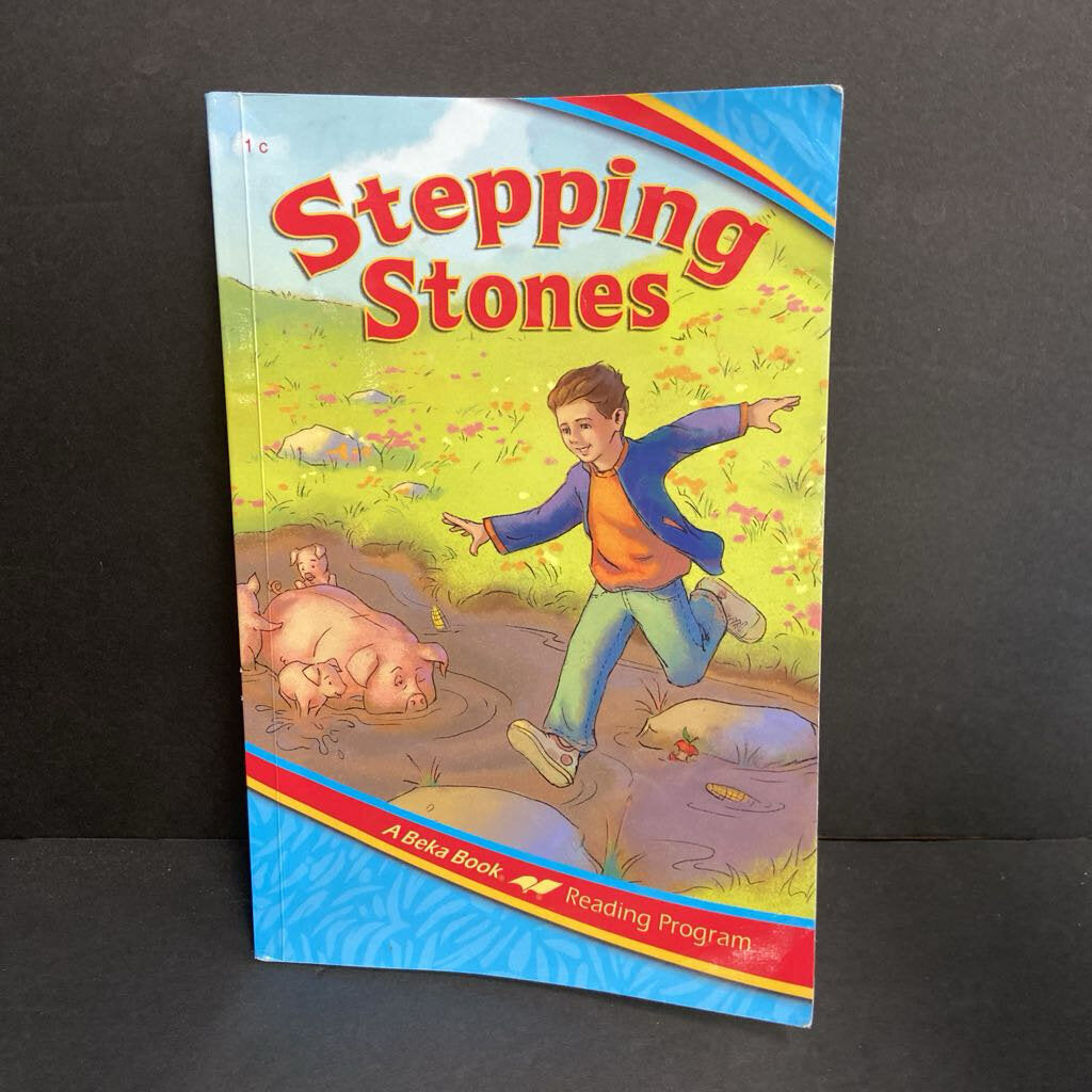 Stepping Stones (Laurel Hicks & Marion Hedquist) (A Beka Book) (1st Grade) -homeschooling reader educational paperback