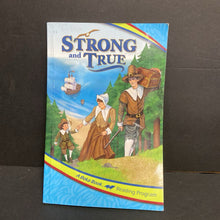 Load image into Gallery viewer, Strong and True: 3rd Edition (A Beka Book) (1st Grade) -homeschooling reader educational paperback
