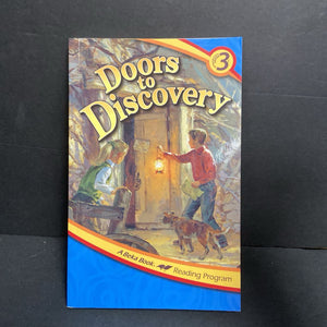 Doors to Discovery (A Beka Book) (3rd Grade) -homeschooling reader educational paperback
