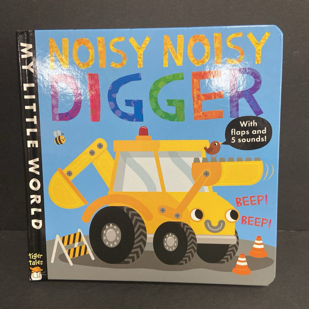 Noisy Noisy Digger (My Little World) (Tiger Tales) (Jonathan Litton) -sound board