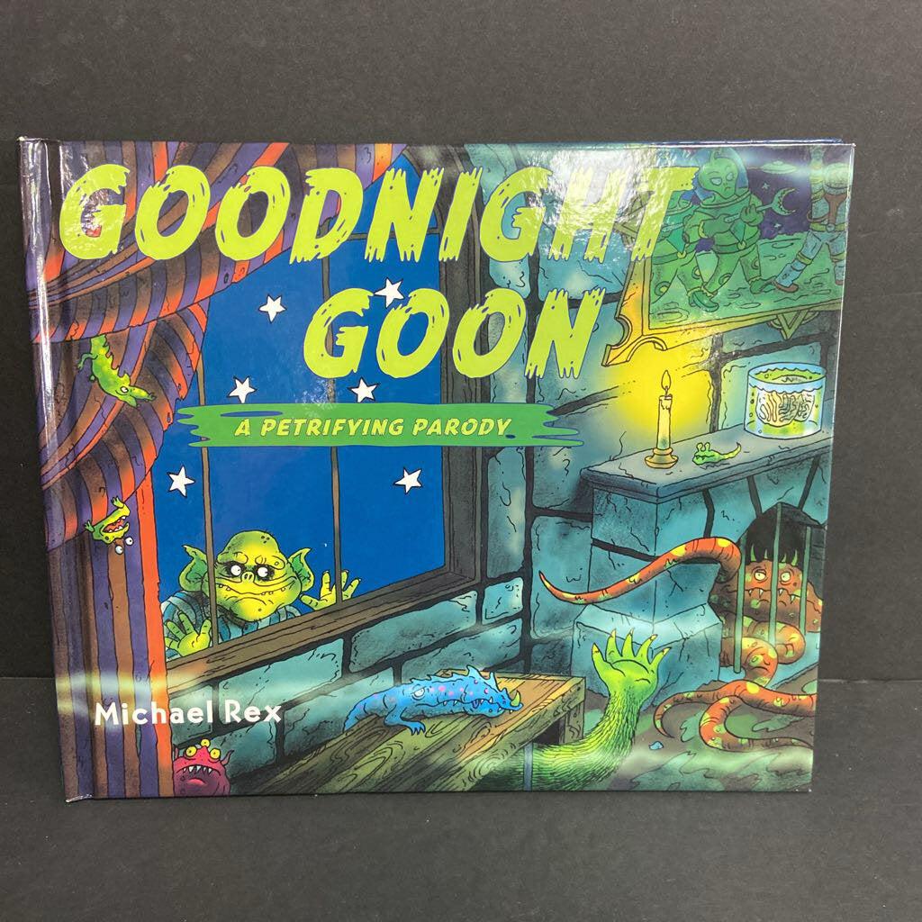 Goodnight Goon: A Petrifying Parody (Michael Rex) -hardcover