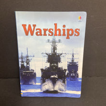 Load image into Gallery viewer, Warships (Usborne) (Vehicles) (Henry Brook)-educational paperback
