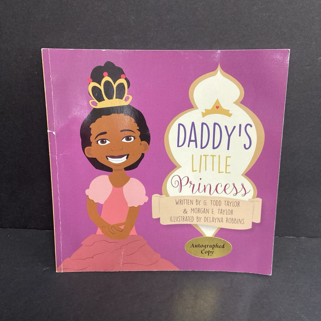 Daddy's Little Princess (G. Todd Taylor & Morgan E. Taylor) (Black History Month) -paperback