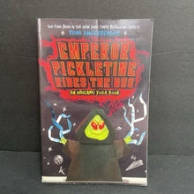 Load image into Gallery viewer, Emperor Pickletine Rides the Bus (Tom Angleberger) (Origami Yoda) (Star Wars) -character series paperback
