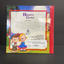 Load image into Gallery viewer, Hansel &amp; Gretel (Little Classics) (Fairy Tale) -paperback
