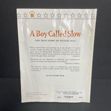 Load image into Gallery viewer, A Boy Called Slow: The True Story of Sitting Bull (Joseph Bruchac) (Native American: Lakota) (Notable Person) -educational paperback
