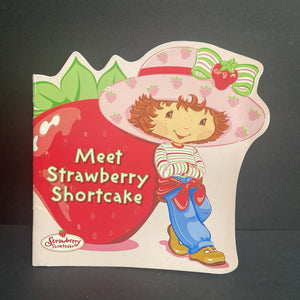 Meet Strawberry Shortcake -character paperback