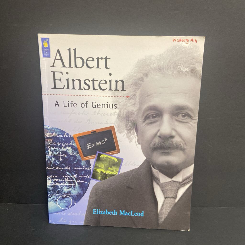 Albert Einstein: A Life of Genius (Elizabeth MacLeod) (Notable Person) -educational paperback