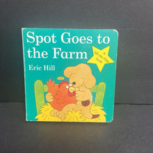 Load image into Gallery viewer, Spot Goes To The Farm (Eric Hill) (Lift-The-Flap) -character board
