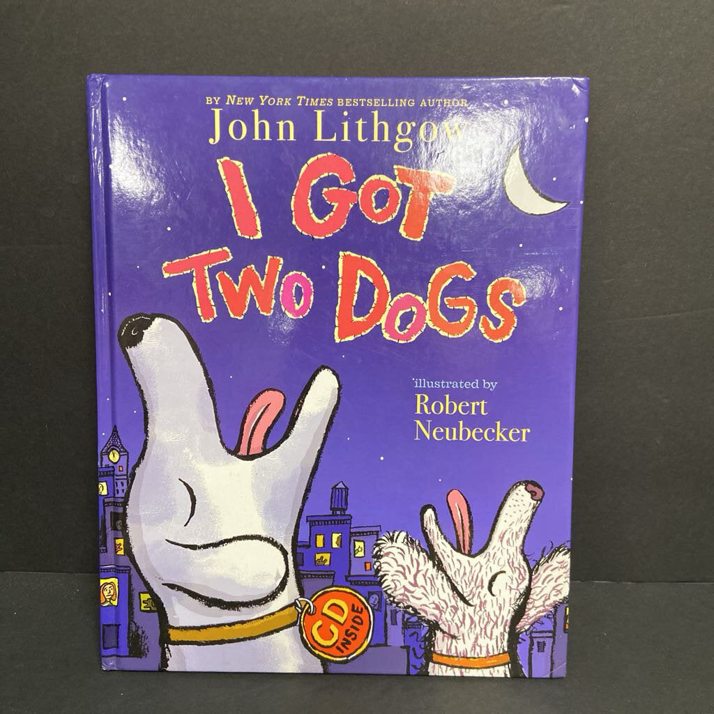 I Got Two Dogs w/ CD (John Lithgow) -hardcover